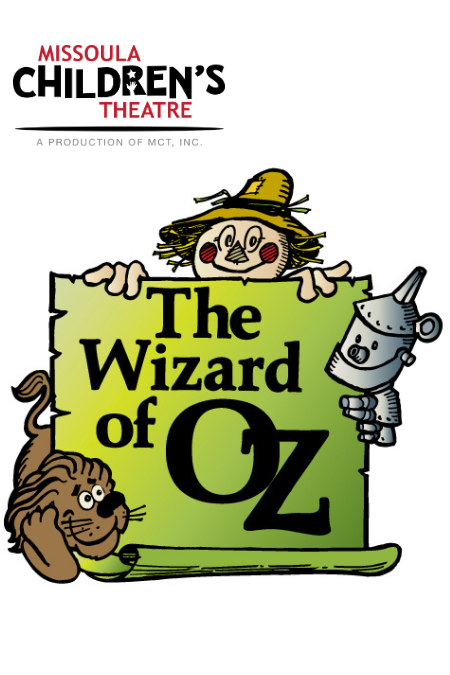 Missoula Children's Theatre: The Wizard of Oz