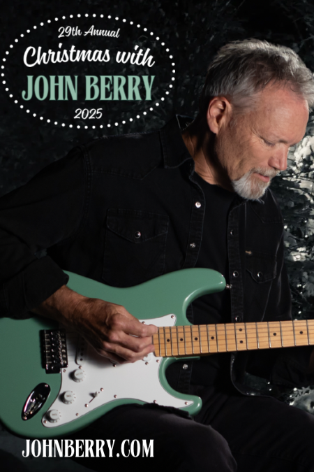 Christmas with John Berry - The 29th Annual Tour