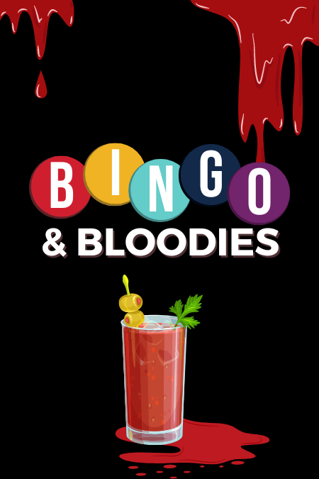 BINGO & Bloodies