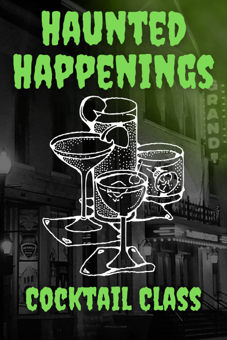 Haunted Happenings: Cocktail Class